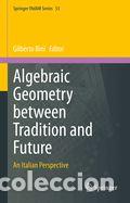 Libros: Algebraic Geometry between Tradition and Future - Foto 1