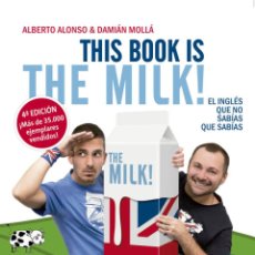 Libros: THIS BOOK IS THE MILK! - MOLLÁ HERMÁN, DAMIÁN