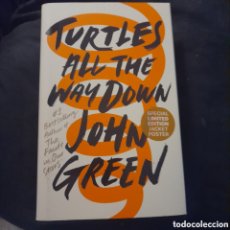 Libros: TURTLES ALL THE WAY DOWN. JOHN GREEN