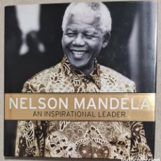 Libros: LIBRO - NELSON MANDELA - AN INSPIRATIONAL LEADER - 2013