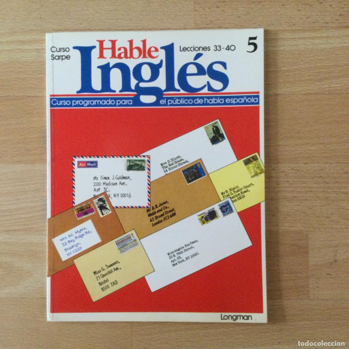 Libros: Habl&eacute; Ingl&eacute;s. Sarpe. N* 5 Lecciones 33 a 40. NUEVO - Foto 1
