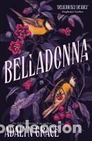 Libros: Belladonna - Adalyn Grace - Foto 1