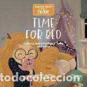 Libros: Learning English with Trixie. Time for Bed - Eslava, Miriam - Foto 1