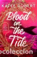 Libros: Blood on the Tide - Robert, Katee - Foto 1