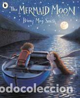 Libros: The Mermaid Moon - Smith, Briony May - Foto 1