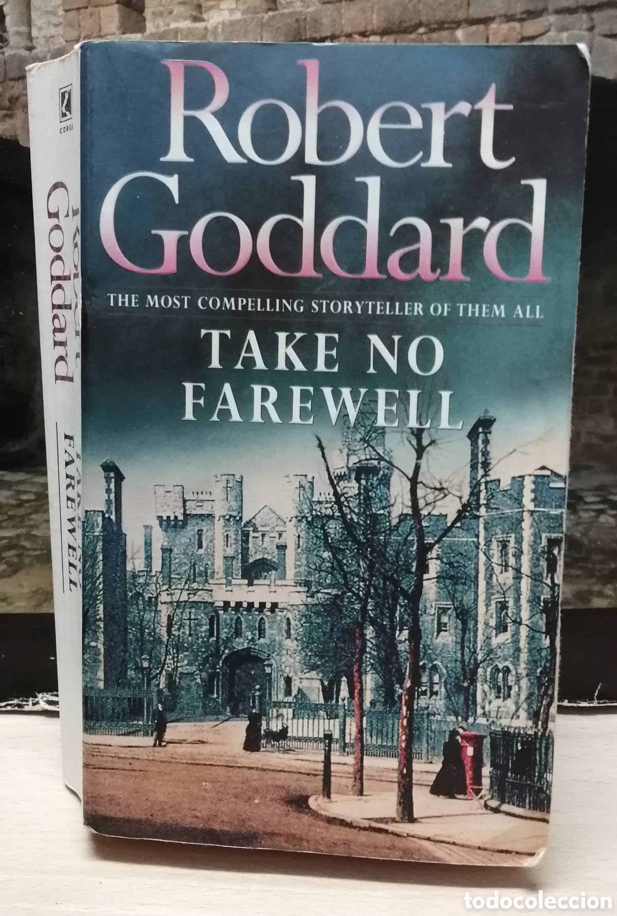 Libros: Take no Farewell Robert Goddard English book - Foto 1