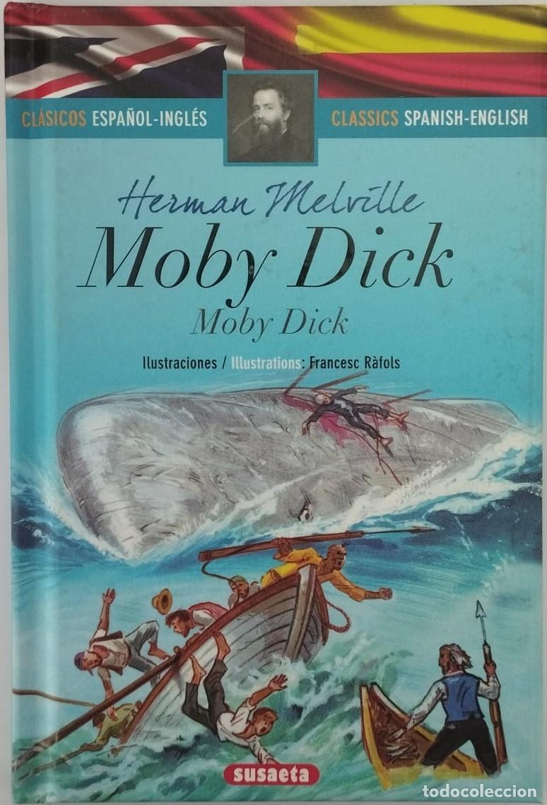 Libros: MOBY DICK - HERMAN MELVILLE (Espa&ntilde;ol - Ingl&eacute;s) - Foto 1