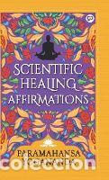 Libros: Scientific Healing Affirmations (Hardcover Library Edition) - Yogananda, Paramahansa - Foto 1
