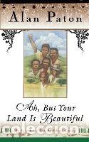 Libri: Ah, But Your Land is Beautiful - Alan Paton