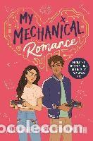Libros: My Mechanical Romance - Follmuth, Alexene Farol - Foto 1