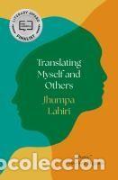 Libros: Translating Myself and Others - Lahiri, Jhumpa - Foto 1