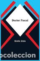 Libros: Doctor Pascal - Zola, Emile - Foto 1