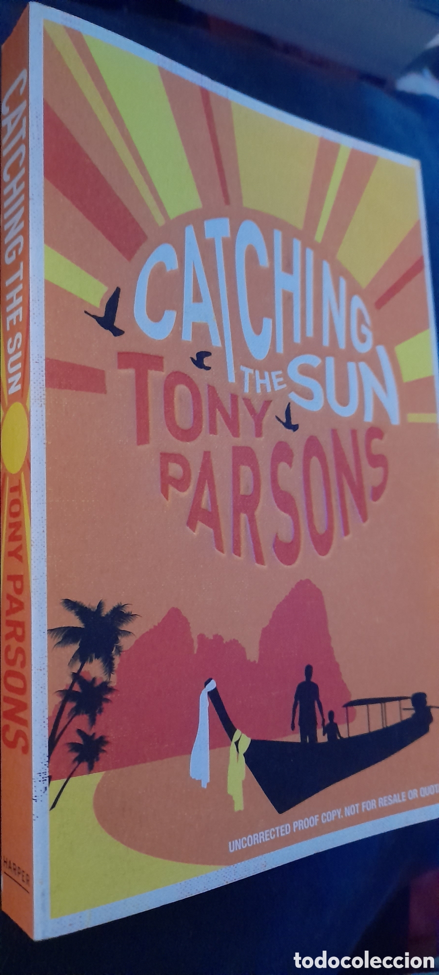 Libros: Catching the sun. Tony Parsons - Foto 3