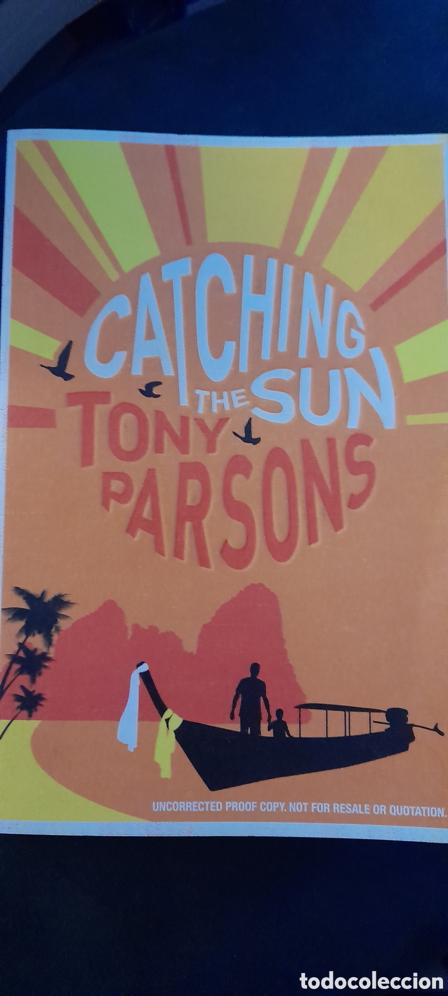 Libros: Catching the sun. Tony Parsons - Foto 1