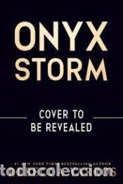 Libros: Onyx Storm (Deluxe Limited Edition) (Empyrean 3) EN INGLES - Yarros, Rebecca