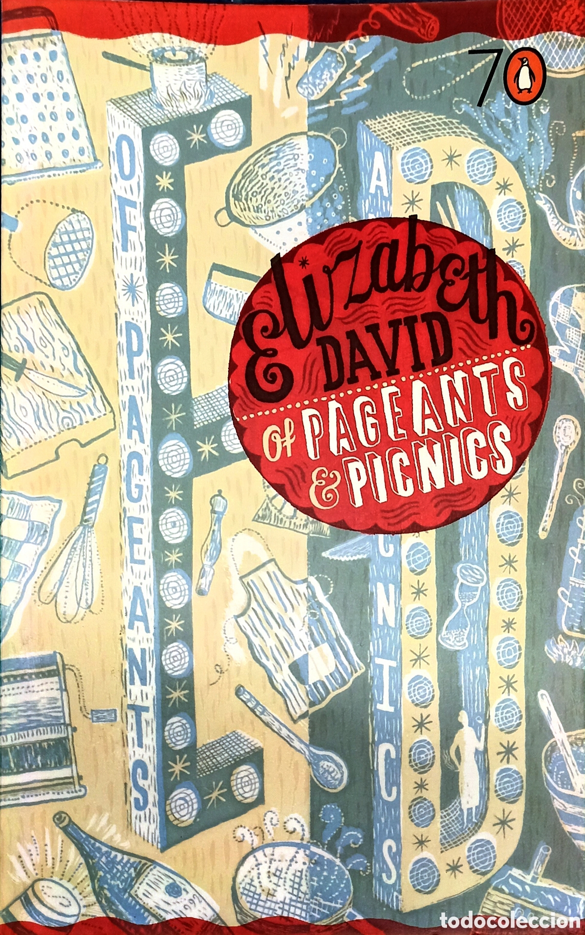 Libros: Of Pageants & Picnics - Elizabeth David - Foto 1