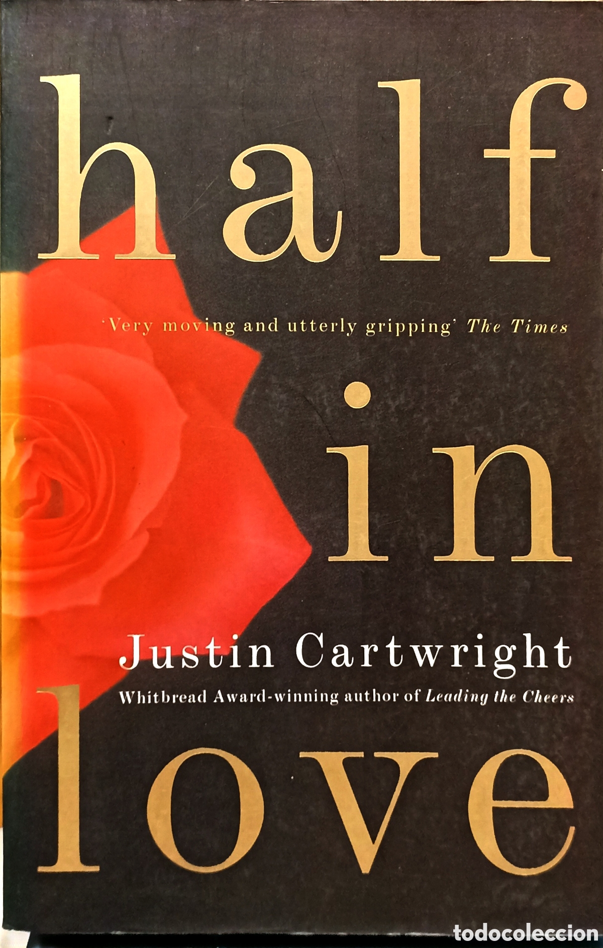 Libros: Half in Love - Justin Cartwright - Foto 1