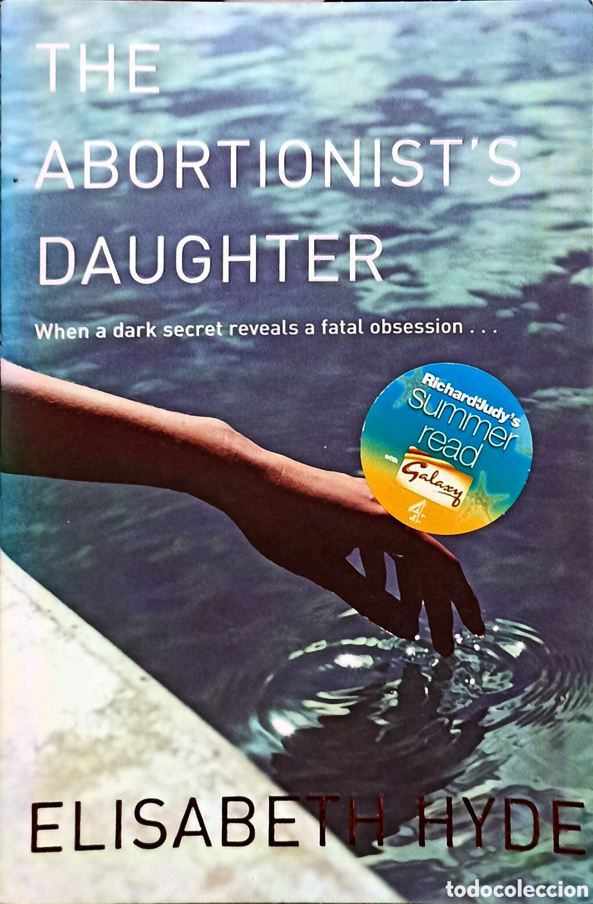 Libros: The abortionists Daughter - Elisabeth Hyde - Foto 1