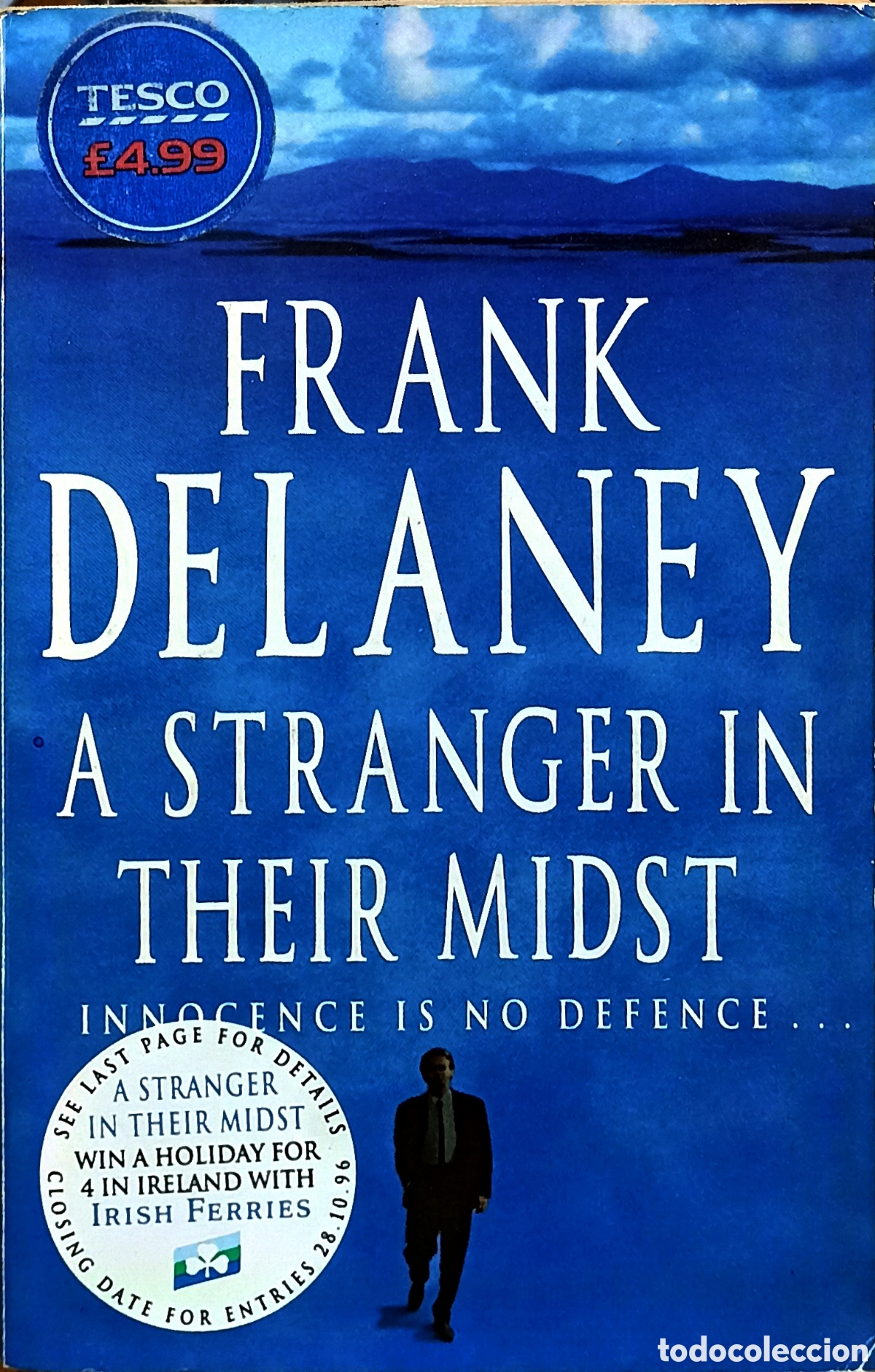 Libros: A Stranger in Their Midst - Frank Delaney - Foto 1