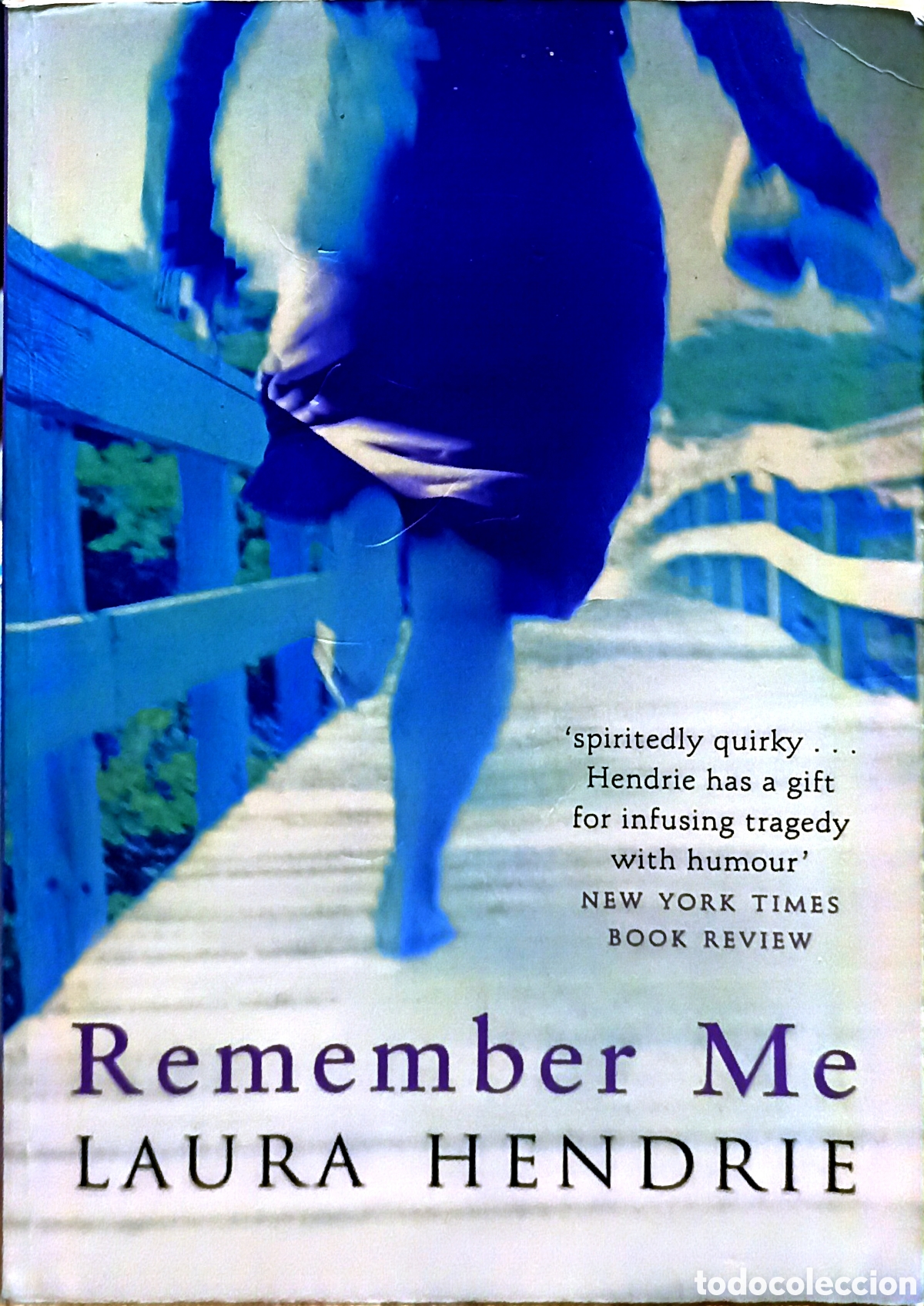Libros: Remenber Me - Laura Hendrie - Foto 1