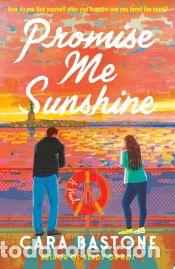 Libros: Promise Me Sunshine - Bastone, Cara - Foto 1