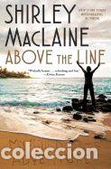 B&uuml;cher: Above the Line: My Wild Oats Adventure - MacLaine, Shirley