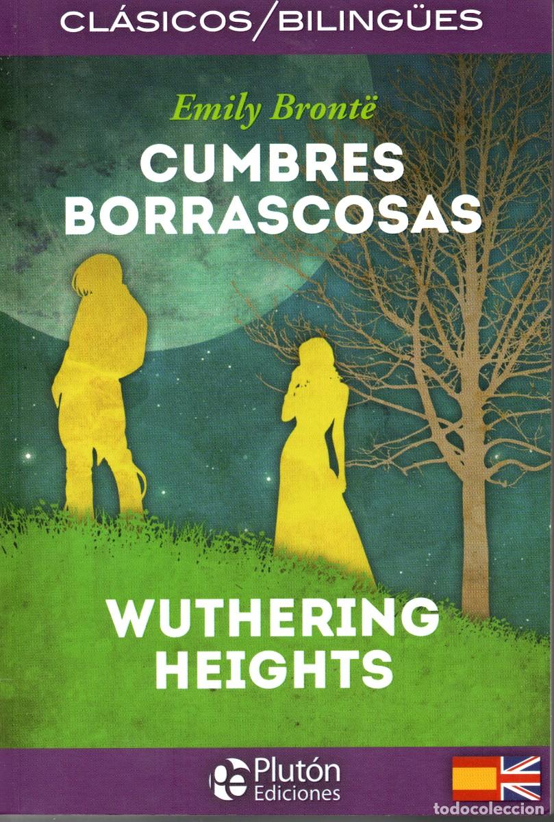 Libros: CUMBRES BORRASCOSAS/ WUTHERING HEIGHTS - EMILY BRONTE - Foto 1
