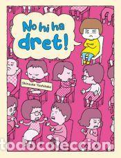 Libros: NO HI HA DRET! - YOSHITAKE, SHINSUKE - Foto 1