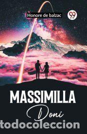 Libros: Massimilla Doni - Honor&eacute; de Balzac - Foto 1