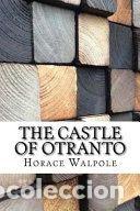 Libros: The Castle of Otranto - Walpole, Horace - Foto 1