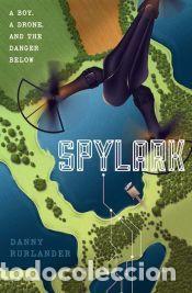 Libros: Spylark - Rurlander, Danny - Foto 1