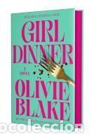 Libros: Girl Dinner - Blake, Olivie - Foto 1