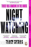 Libros: NIGHT WATCHING - SIERRA, TRACY - Foto 1