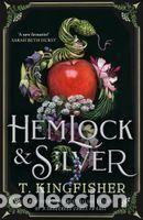 Libros: Hemlock & Silver - Kingfisher, T. - Foto 1