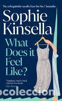 Libros: WHAT DOES IT FEEL LIKE? - Sophie Kinsella - Foto 1