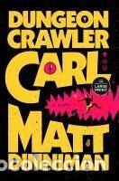 Libros: Dungeon Crawler Carl - Dinniman, Matt - Foto 1