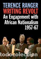 Libros: Writing Revolt - T. O. Ranger,Terence Ranger - Foto 1