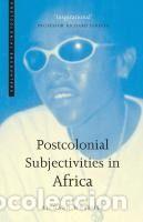 Libros: Postcolonial Subjectivities in Africa - Foto 1