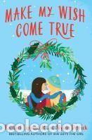 Libros: MAKE MY WISH COME TRUE - Foto 1