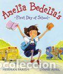 Libros: Amelia Bedelias First Day of School - Parish, Herman