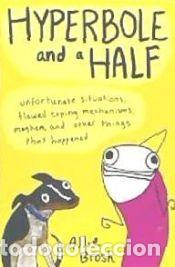 Libros: Hyperbole and a Half - Brosh, Allie