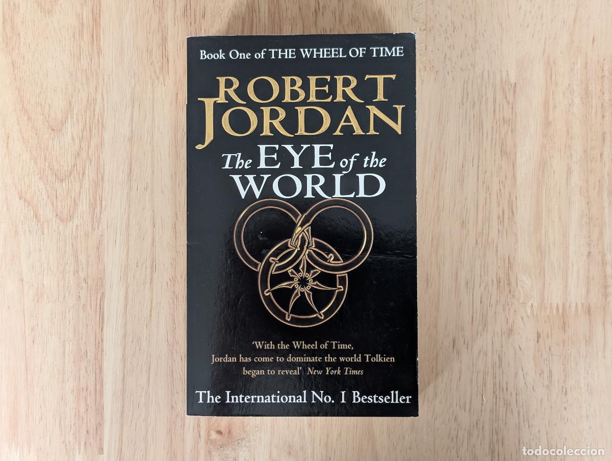 Libros: The Eye of the World (The Wheel of Time I) - Jordan, Robert