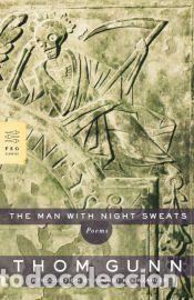 Libros: The Man with Night Sweats - Thom Gunn