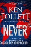 Libros: NEVER.(PAN MACMILLAN) - FOLLETT, KEN