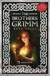 Libros: The Brothers Grimm Best Tales - Grimm, Wilhelm; Grimm, Jacob