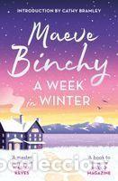 Libros: A WEEK IN WINTER - MAEVE BINCHY