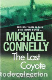 Libros: The Last Coyote - Connelly, Michael