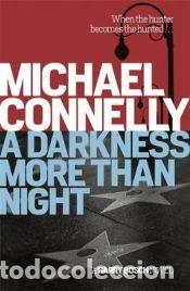 Libros: Darkness More Than Night - Connelly, Michael