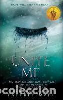 Libros: Unite Me - Mafi, Tahereh