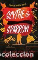 Libros: SCYTHE AND SPARROW - Brynne Weaver